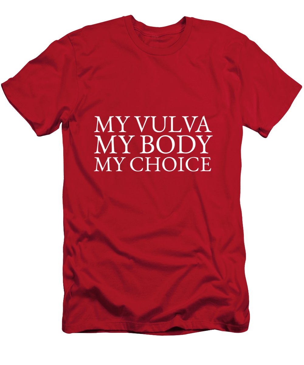 Choice Affirmation - T-Shirt